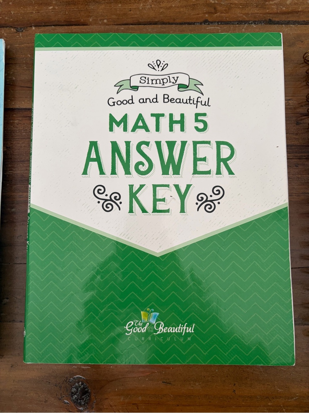 The Good and Beautiful Math 5 Answer Key - Green